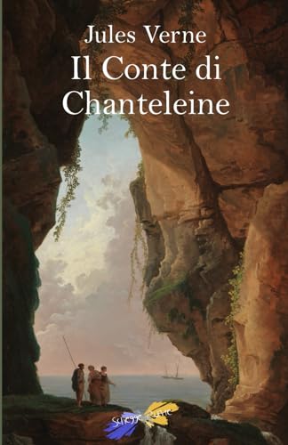 Il Conte di Chanteleine von Independently published